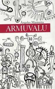 Armuvalu esikaas Ángeles Mastretta Armuvalu esikaas Ángeles Mastretta